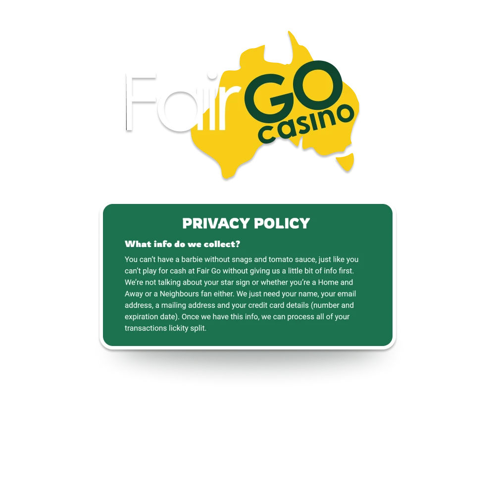 Fair Go casino values and prioritizes the privacy of its users.