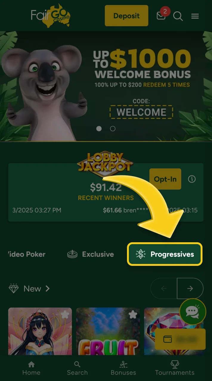 Find the progressive games on the Fair Go Casino website.