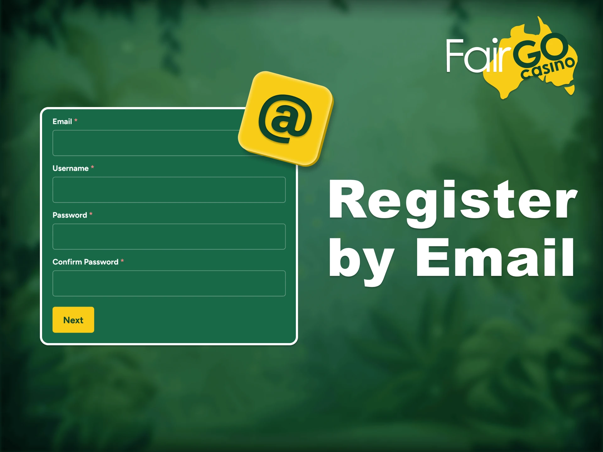Use your email to create a Fair Go account.