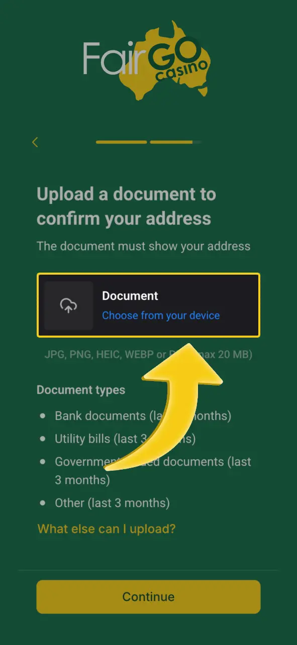 Fair Go Casino requires proof of address, upload now.