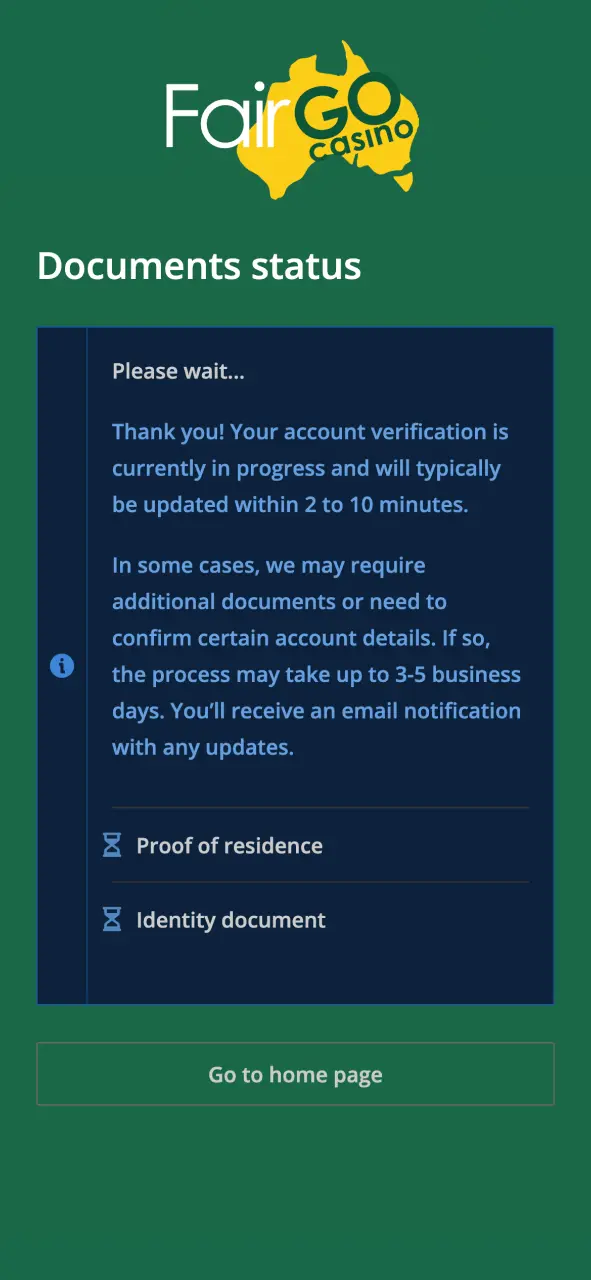 Wait for Fair Go Casino confirmation, play soon.